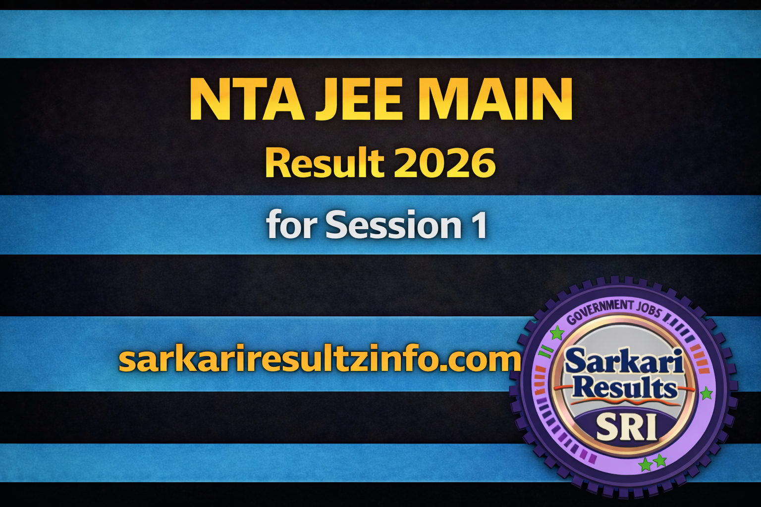 NTA JEE MAIN Session 1 result update banner