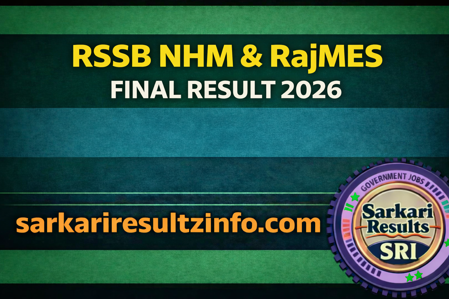 RSSB NHM RajMES Result 2025 and final result update banner