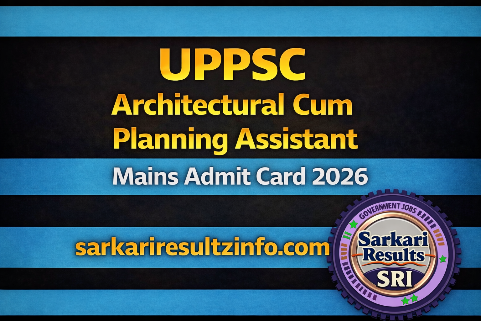 UPPSC Architectural Cum Planning Assistant 2024 admit card update banner